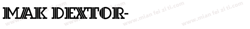 MAK Dextor字体转换